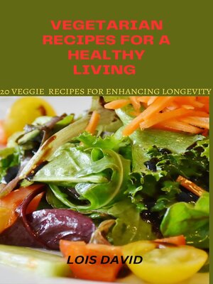 cover image of Vegetarian Recipes for a Healthy Living